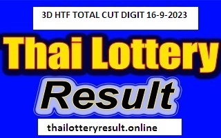 Photo of THAILAND LOTTERY RESULT TODAY 3D HTF TOTAL CUT DIGIT 16-9-2023