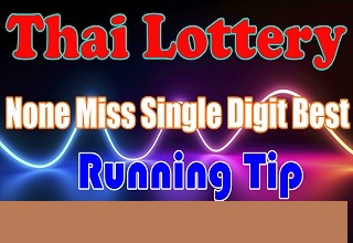 Thai Lottery None Miss Single Digit Best Running Tip